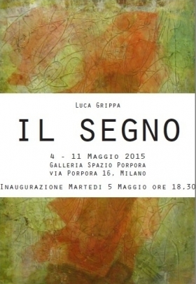 Luca Grippa Milano 4-11 Maggio 2015, presenta:  Il Segno. - WOODNS
