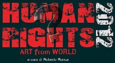 "HUMAN RIGHTS ?" 2012 -  ACAYA (LECCE) Dal 31 marzo al 27 maggio 2012 - WOODNS